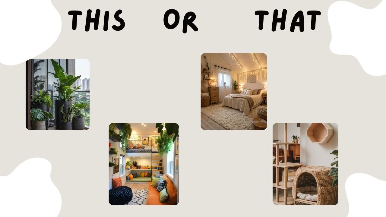 Design My Dream Apartment:This or That Choices That Will Define Your future home!