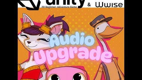 Wwise in Unity: Transforming Game Audio from Basic to Immersive