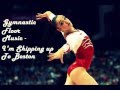 Gymnastic Floor Music - I'm shipping up to Boston