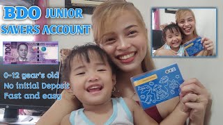 How to open BDO JUNIOR SAVERS ACCOUNT 0-12 year's old FAST&EASY#howtoopenbdo #bdojuniorsaversaccount