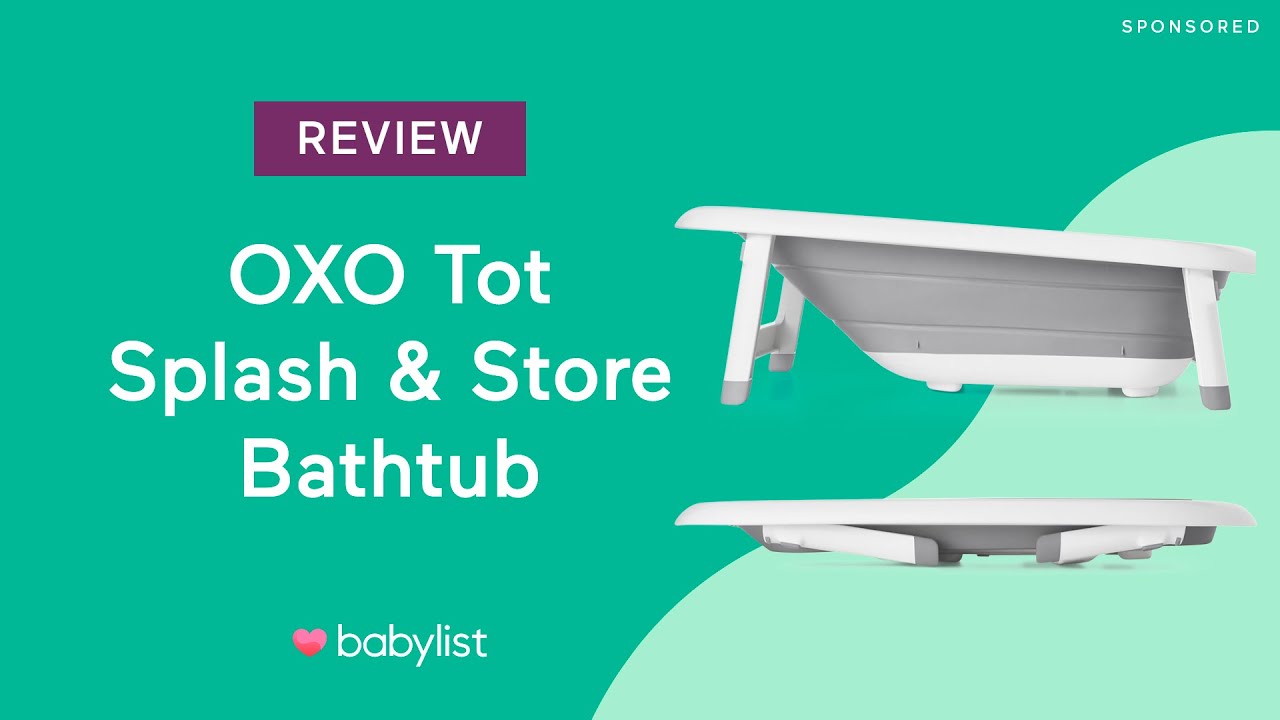 OXO Tot Splash & Store Bath Tub