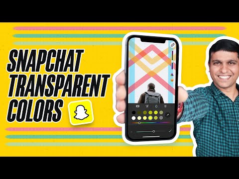 3 Ways To Get Transparent Colors On Snapchat 2021