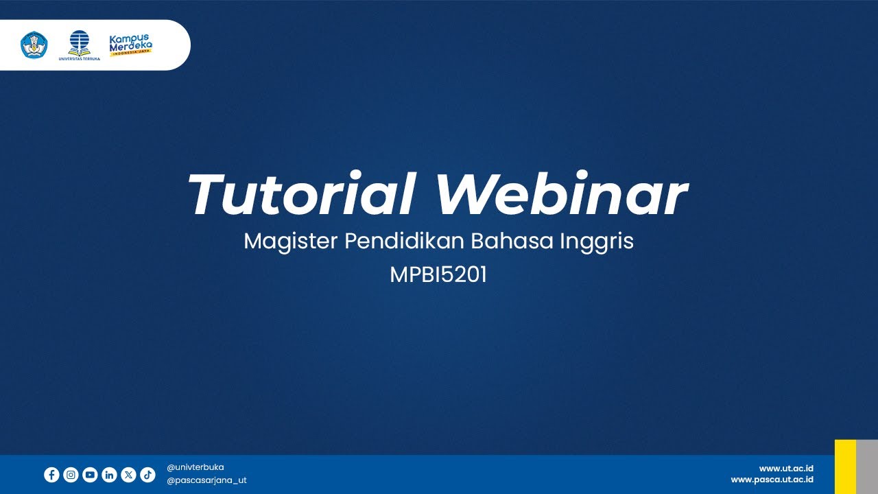 Tutorial Webinar Program Studi Magister Pendidikan Bahasa Inggris ...