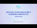 Add a Featured Image Column to the WordPress Admin Posts List