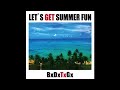 『LET'S GET SUMMER FUN』ショートMV &ldquo;暴動天国&rdquo; 1年間連続デジタルシングル配信リリース第二弾!