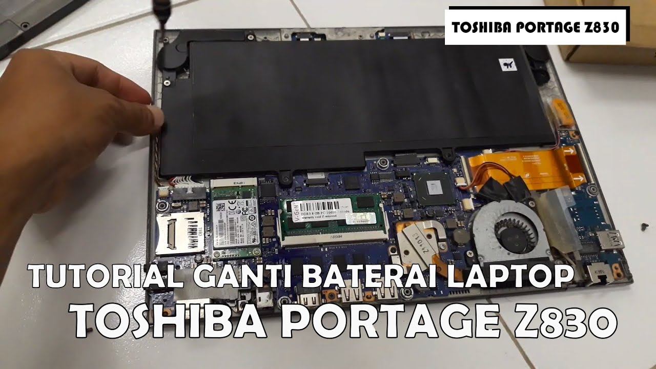 Cara Mengganti Baterai Ultrabook Toshiba Portage Z830 Core i7