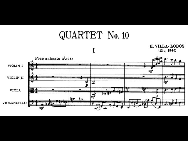 Heitor Villa-Lobos - String Quartet No. 10 (1946)