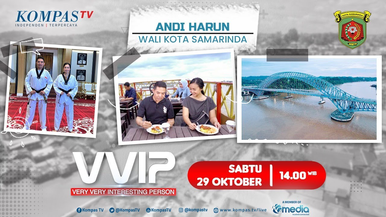 Andi Harun, Bangun Samarinda Jadi Kota Maju dan Semakin Indah akan Budaya - VVIP