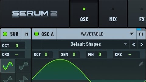 SERUM 2 - all new features overview