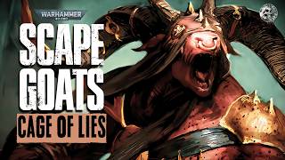 "SCAPEGOATS - CAGE OF LIES" WARHAMMER AUDIO - BEASTMEN
