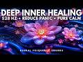 528 Hz 🧠 Mood Reset Frequency ✨ Melt Stress &amp; Restore Emotional Balance | Meditation Music