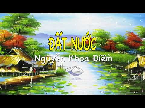 Video MỞ BÀI SIÊU HAY CHO BÀI THƠ ĐẤT NƯỚC CỦA NGUYỄN KHOA... - youtube