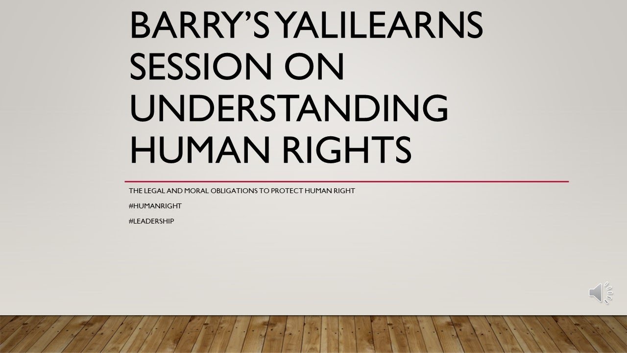 Understanding Human Rights Part 1 (Video) - YouTube
