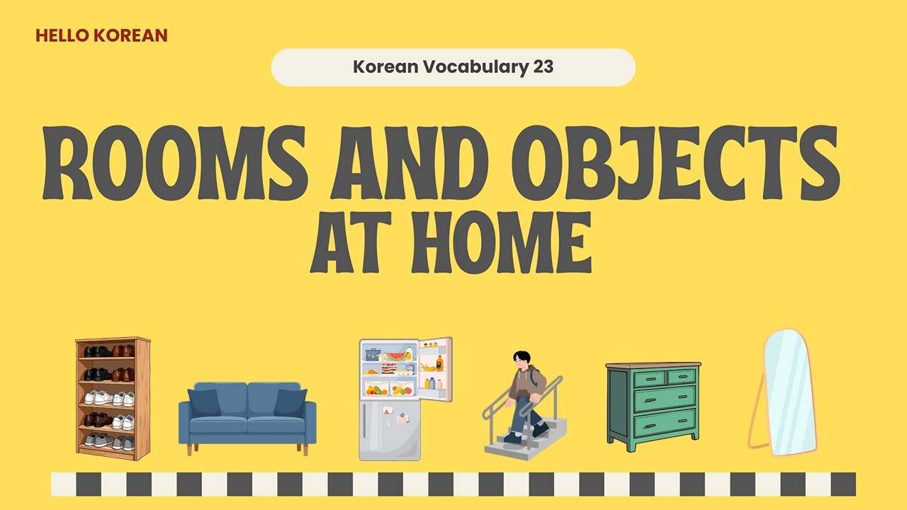 Learn Korean - 한국어 배우기 : daily use Korean words [한국어 단어 23 - Rooms and objects at home]