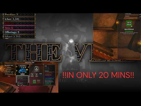 [The Veil] FASTEST WAY TO GRIND SINS AND OFFERINGS
