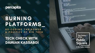 Burning Platforms - Tech Check with Damian Kassabgi