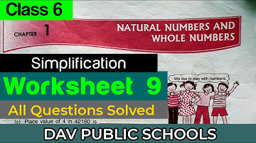 DAV class 6 maths chapter 1 worksheet 9 simplification - all questions solved