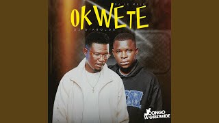 OKWETE (feat. Dj Diabolos & Dj Le Male) (Explicit)