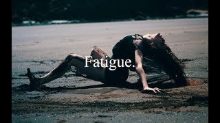 Fatigue | A Dance Film