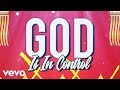 Charly Black God Is In Control Official Lyric Video mp3