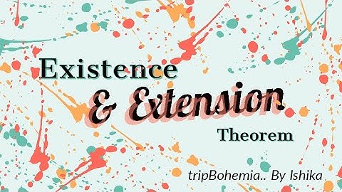 Existence & Extension Theorem | Practice Question Solving | DU, ISI, BHU, IIT JAM, BSc(H), CSIR NET