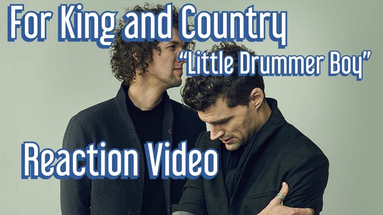 For King and Country Christmas "The Little Drummer Boy" Reaction Video