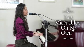 オン マイ オウン ミュージカル レ ミゼラブル より Les Miserables On My Own ー美咲 Misaki Youtube