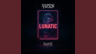 Lunatic