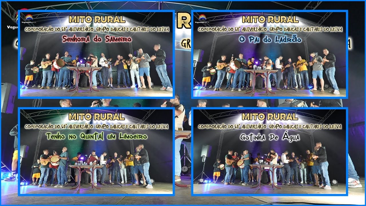 Mito Rural - Comemoração do 50° Aniversário  Grupo Danças e Cantares do Neiva - Sandiāes