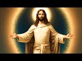 Jesus Christ Healing Body and Mind - Eliminate All Evil Around, Emotional Healing and Spirit - 432Hz