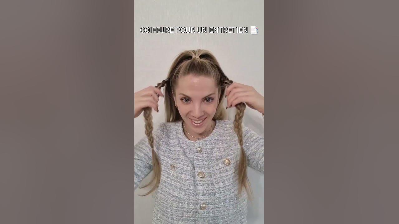 COIFFURE POUR UN ENTRETIEN 📃 tuto coiffure rapide YouTube