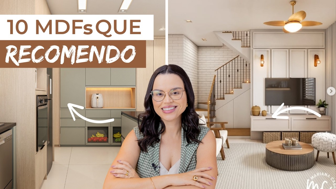TOP 10 MDFs QUE MAIS USO - Para deixar sua casa mais linda!