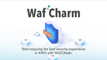 Automate Your AWS WAF operations with WafCharm