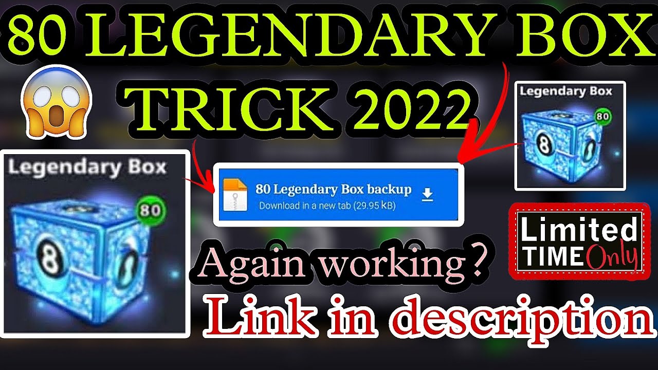 8 Ball Pool Legendary Box Reward Link 2022 - 80 legendary box trick 8 ball pool || 8 ball pool 80 legendary box