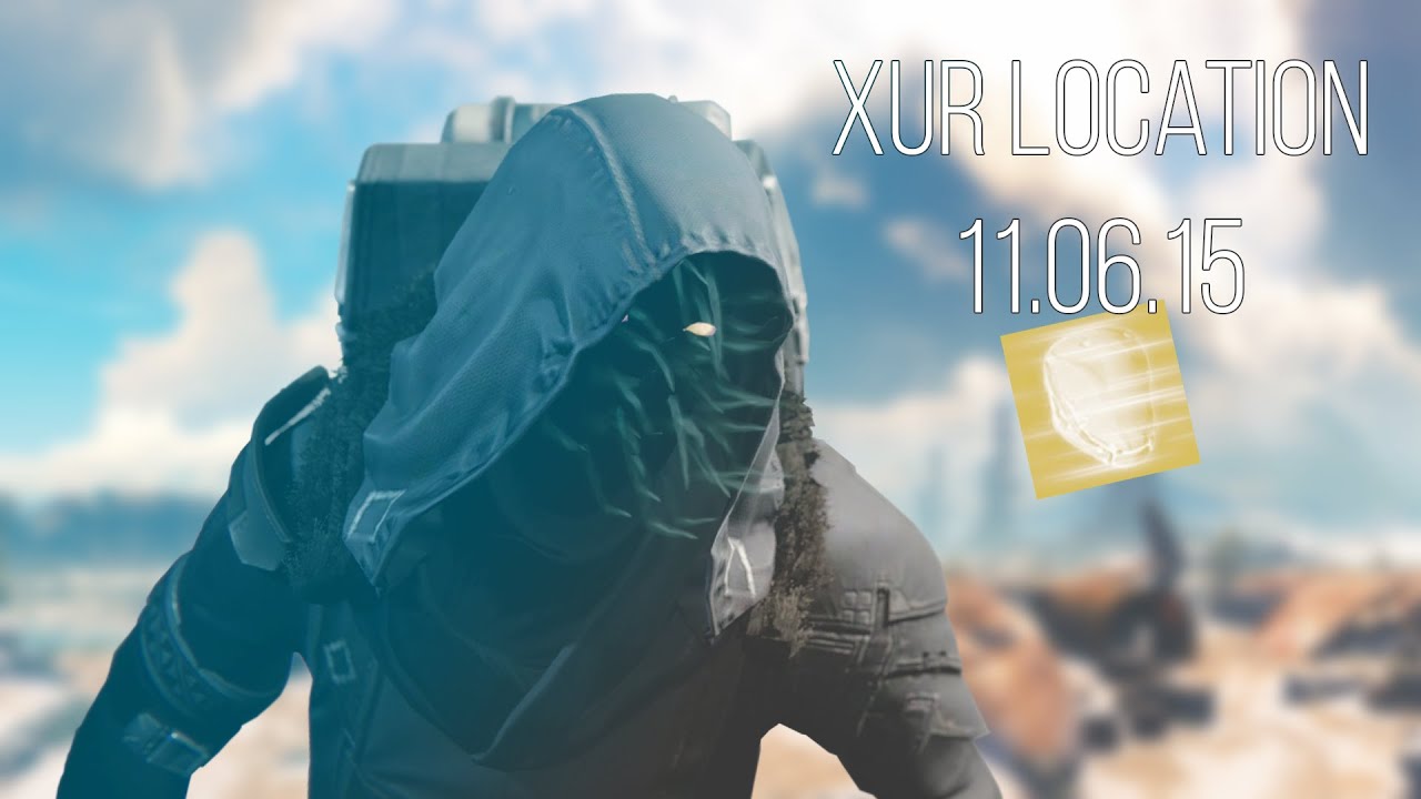 Destiny Xur Location 11.06.15