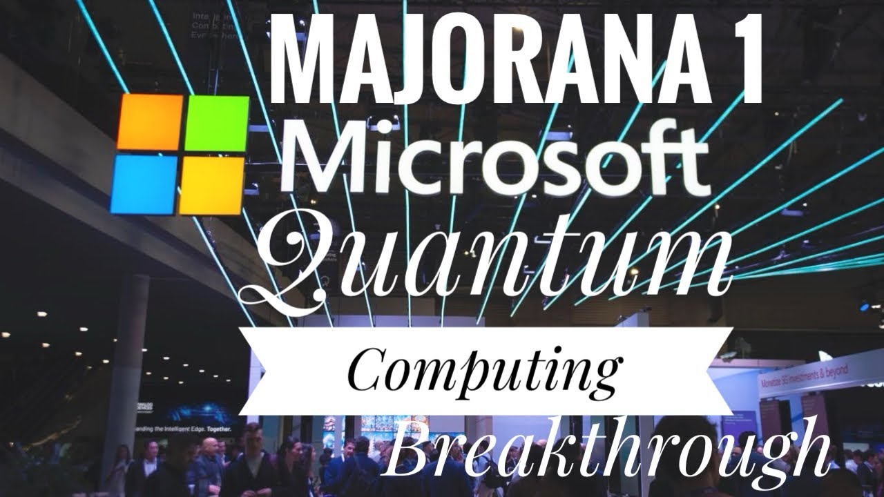 Majorana 1 - Microsoft’s AI Breakthrough in Quantum Computing - YouTube