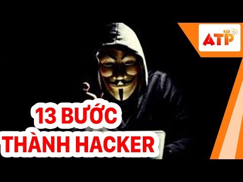Cách Trở Thành Hacker - TRỞ THÀNH HACKER chuyên nghiệp với 13 bước