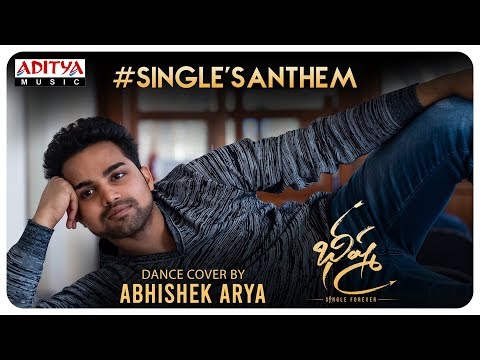 #SinglesAnthem Dance Cover By Abhishek Arya | Bheeshma | Nithiin, Rashmika| Mahati SwaraSagar