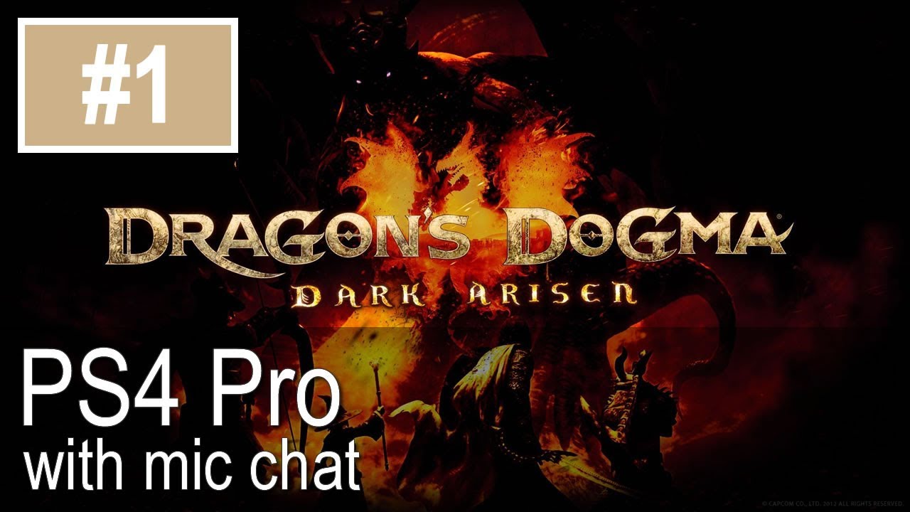 Dragons Dogma Dark Arisen Ps4 Pro Gameplay Let S Play Youtube