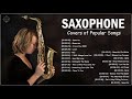 Top 30 Saxophone Covers of Popular Songs 2021 - Best Relaxing Saxophone Instrumental Music 2021