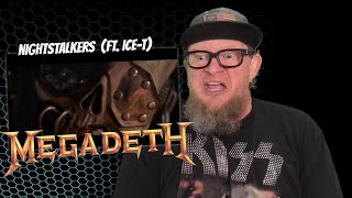 MEGADETH ft ICE-T - Nightstalkers (First Reaction)