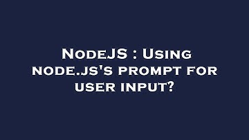 NodeJS : Using node.js