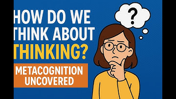What Is Metacognition? | Teaching Students to Think About Thinking