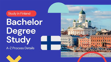 Study in Finland Bachelor Degree // A-Z Admission Process // Step-by-Step (English)