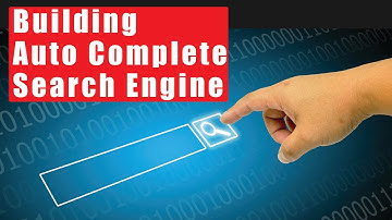 How to building Auto Complete Search Engine