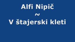 Alfi Nipič - V štajerski kleti chords