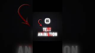 How to Make Viral Text Animations in CapCut #shorts #editing