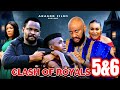 CLASH OF ROYALS 5&amp;6 (NEW TRENDING MOVIE) - YUL EDOCHIE,ZUBBY MICHAEL,QUEEN OKAM LATEST NOLLY MOVIE