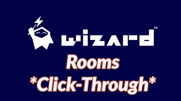 *Rooms* Click-Through 🖱️ | Wizard