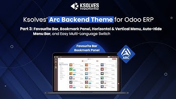 Odoo Arc Backend Theme, Part-3: Favourite Bar, and other features by Ksolves